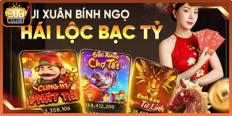 Khuyến Mãi HitClub – Nhận Thưởng Ưu Đãi Hấp Dẫn 2 Thưởng quay hũ với tỷ lệ vượt trội