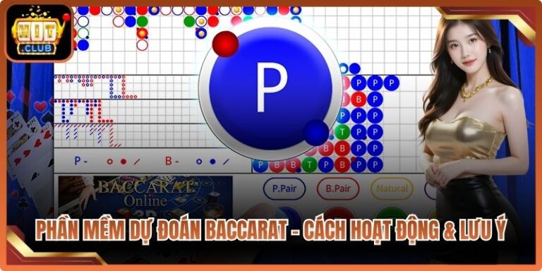 Phần Mềm Dự Đoán Baccarat – Cách Hoạt Động & Lưu Ý 5 Phần Mềm Dự Đoán Baccarat